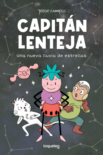 Portada Capitán Lenteja 2. Una nueva lluvia de estrellas