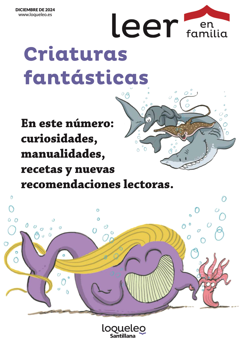 Magacín Leer en familia: Criaturas fantásticas