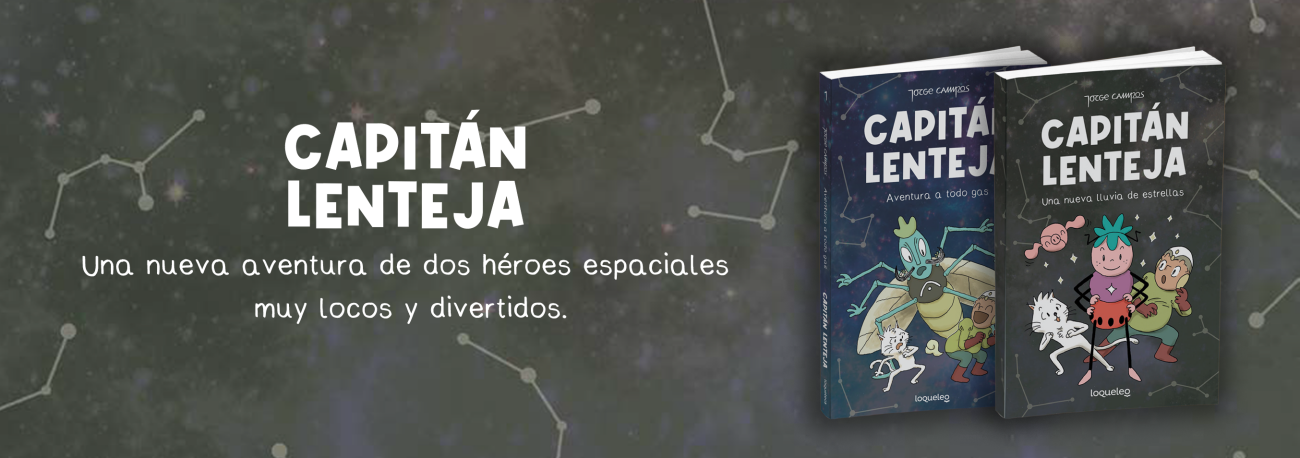 Capitán Lenteja 2. Una nueva lluvia de estrellas