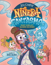 Portada Niñera fantasma 2. Mary Shelley quiere escribir